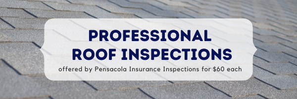 professional roof inspection offered by Pensacola Insurance Inspections 